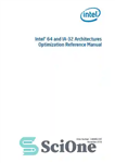 دانلود کتاب Intel┬« 64 and IA-32 Architectures Optimization Reference Manual – مرجع بهینه سازی معماری Intel┬« 64 and IA-32 Architectures