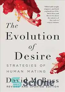 دانلود کتاب The Evolution of Desire: Strategies of Human Mating – تکامل میل: استراتژی های جفت گیری انسان