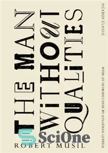 دانلود کتاب The Man Without Qualities: Picador Classic – مرد بدون کیفیت: پیکادر کلاسیک