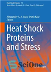 دانلود کتاب Heat Shock Proteins and Stress – پروتئین های شوک حرارتی و استرس