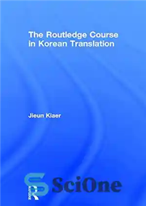 دانلود کتاب The Routledge Course in Korean Translation – دوره روتلج در ترجمه کره ای