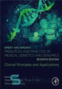 دانلود کتاب Emery and RimoinÖs Principles and Practice of Medical Genetics and Genomics: Clinical Principles and Applications – Emery and...