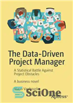 دانلود کتاب The Data-Driven Project Manager – مدیر پروژه داده محور