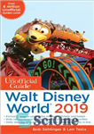 دانلود کتاب Unofficial Guide to Walt Disney World 2019 – راهنمای غیر رسمی دنیای والت دیزنی 2019