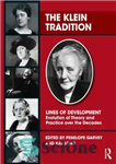 دانلود کتاب The Klein Tradition: Lines of Development—Evolution Theory and Practice Over the Decades سنت کلاین: خطوط توسعه... 