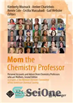 دانلود کتاب Mom the Chemistry Professor – مامان پروفسور شیمی