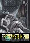 دانلود کتاب Frankenstein 200: The Birth, Life, and Resurrection of Mary ShelleyÖs Monster – فرانکشتاین 200: تولد، زندگی و رستاخیز...