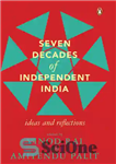 دانلود کتاب Seven Decades of Independent India – هفت دهه هند مستقل