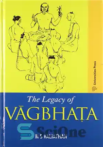 دانلود کتاب The Legacy of Vagbhata میراث واگباتا 