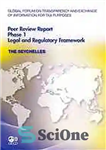 دانلود کتاب Peer Reviews – the Seychelles 2011 : Phase 1: Legal and Regulatory Framework. – بررسی همتایان – سیشل...