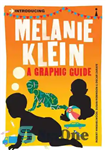 دانلود کتاب Introducing Melanie Klein: A Graphic Guide – معرفی ملانی کلاین: راهنمای گرافیکی