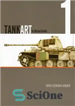 دانلود کتاب Tank Art No. 1: A Guide to Painting and Weathering, WWII German Armor – هنر تانک شماره 1:...