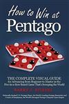  کتاب how to win at pentago: the complete visual guide for advancing from beginner to master in the