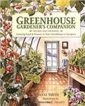  کتاب greenhouse gardener’s companion: growing food & flowers in your greenhouse or sunspace by smith, shane (2006) paperback