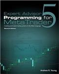  کتاب expert advisor programming for metatrader 5: creating automated trading systems in the mql5 language