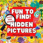  کتاب fun to find! hidden pictures clever kids edition: seek and search for hidden objects puzzle book