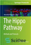 دانلود کتاب The Hippo Pathway: Methods and Protocols – مسیر کرگدن: روش ها و پروتکل ها