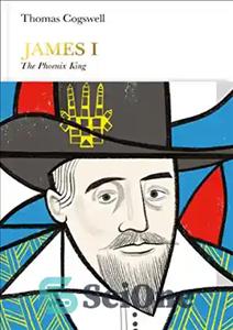 دانلود کتاب James I : The Phoenix King – جیمز اول: شاه ققنوس