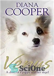 دانلود کتاب Venus: A Diary Of A Puppy And Her Angel – زهره: خاطرات یک توله سگ و فرشته اش