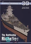 دانلود کتاب The battleship Richelieu – Kagero Super Drawings in 3D – نبرد کشتی Richelieu – Kagero Super Drawings به...