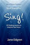 کتاب Vocal Fitness Training’s Teach Yourself to Sing!: 20 Singing Lessons Improve Your Voice (Book, Online Audio, Instructional Videos and Interactive Practice Plans) 