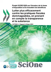 دانلود کتاب Projet ocde/g20 sur lÖerosion de la base d Öimposition et le transfert de benefices lutter … plus efficacement...