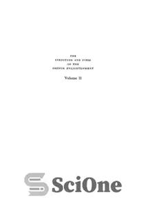 دانلود کتاب The Structure and Form of the French Enlightenment. Volume 2 Esprit Revolutionnaire ساختار و شکل روشنگری فرانسه.... 