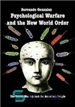 دانلود کتاب Psychological Warfare and the New World Order: The Secret War Against the American People – جنگ روانی و...