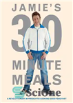 دانلود کتاب JamieÖs 30 Minute Meals – غذای 30 دقیقه ای جیمی
