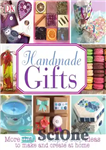 دانلود کتاب Handmade Gifts – هدایای دست ساز