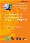 دانلود کتاب ICT Unbounded, Social Impact of Bright ICT Adoption: IFIP WG 8.6 International Conference on Transfer and Diffusion of...