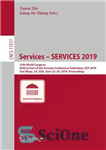 دانلود کتاب Services SERVICES 2019: 15th World Congress, Held as Part of the Services Conference Federation, SCF 2019, San Diego,...