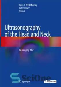 دانلود کتاب Ultrasonography of the Head and Neck: An Imaging Atlas – سونوگرافی سر و گردن: یک اطلس تصویربرداری