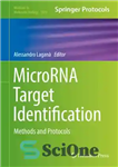 دانلود کتاب MicroRNA Target Identification: Methods and Protocols – شناسایی هدف MicroRNA: روش ها و پروتکل ها