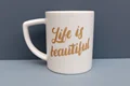 ماگ طرح life is beautiful