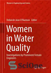 دانلود کتاب Women in Water Quality: Investigations by Prominent Female Engineers – زنان در کیفیت آب: بررسی های مهندسان زن...