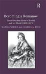 کتاب becoming a romanov. grand duchess elena of russia and her world (1807–1873) 1st edition 