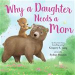 خرید Why a Daughter Needs Mom: Celebrate Your Special Mother Bond this Christmas with Heartwarming Picture Book! (Always in My Heart) 