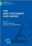 دانلود کتاب The New Testament and Gnosis – عهد جدید و عرفان