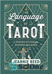 دانلود کتاب The Language of Tarot: A Proven System for Reading the Cards – زبان تاروت: یک سیستم اثبات شده...