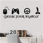 استیکر وی وین آرت طرح Choose Your Weapon کد S26
