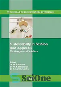 دانلود کتاب Sustainability in Fashion and Apparels: Challenges and Solutions – پایداری در مد و پوشاک: چالش ها و راه...