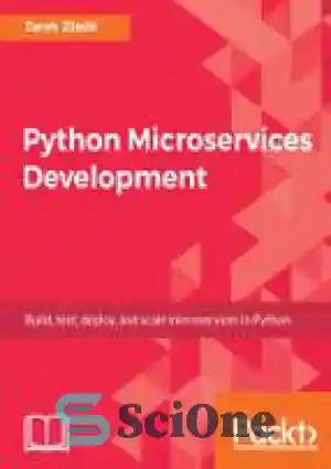 دانلود کتاب Python Microservices Development – توسعه میکروسرویس های پایتون