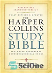 دانلود کتاب HarperCollins Study Bible: Fully Revised & Updated – کتاب مقدس مطالعه هارپر کالینز: کاملاً بازبینی و به روز...