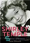 دانلود کتاب Shirley Temple: American Princess – شرلی تمپل: شاهزاده خانم آمریکایی