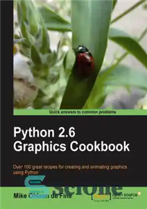 دانلود کتاب Python 2.6 Graphics Cookbook – کتاب آشپزی گرافیک Python 2.6
