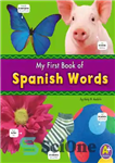 دانلود کتاب My first book of Spanish words – اولین کتاب من از کلمات اسپانیایی