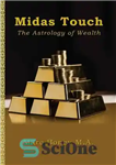 دانلود کتاب Midas Touch: The Astrology of Wealth (Kindle) – Midas Touch: The Astrology of Wealth (Kindle)