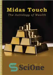 دانلود کتاب Midas Touch: The Astrology of Wealth – میداس تاچ: طالع بینی ثروت