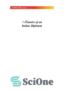 دانلود کتاب Memoirs of an Indian diplomat خاطرات یک دیپلمات هندی 